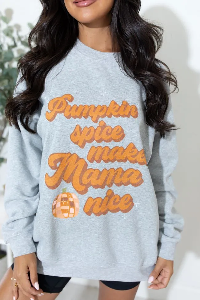 Pumpkin Spice Makes Mama Nice Light Grey Sweatshirt SALE sold by Pink Lily product image thumbnail 3