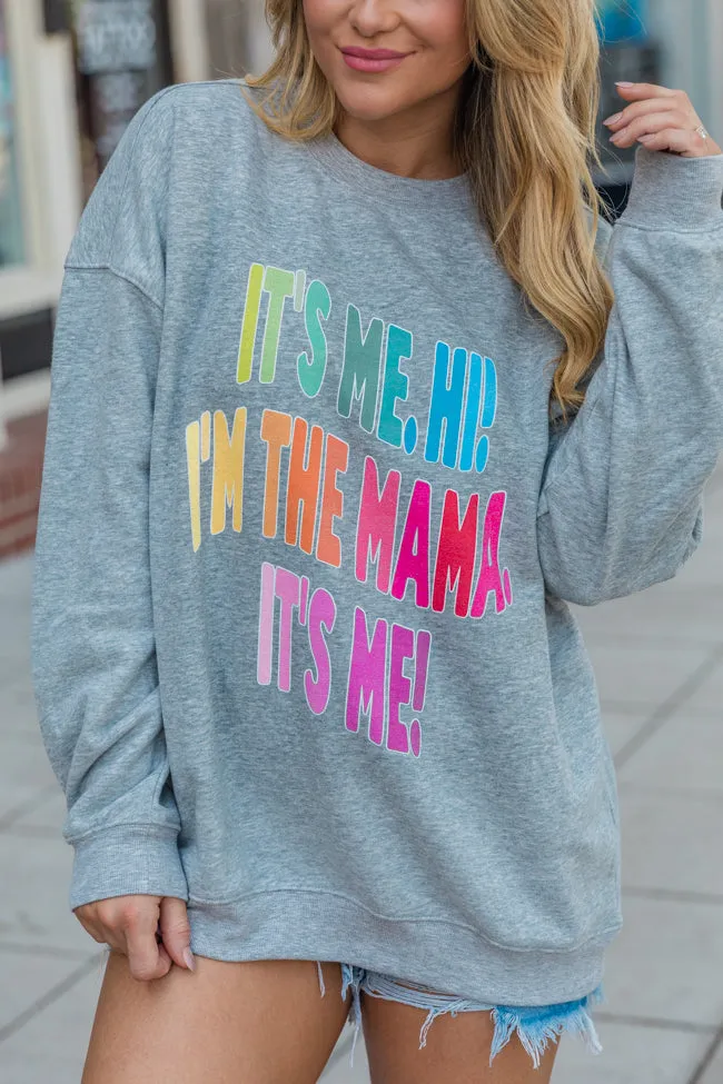 I'm The Mama Light Grey Oversized Graphic Sweatshirt sold by Pink Lily product image thumbnail 3