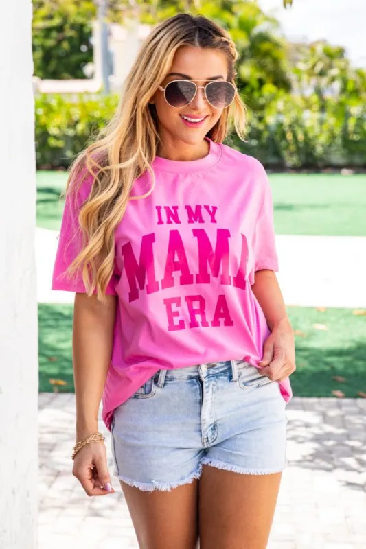 Im In My Mama Era Hot Pink Oversized Graphic Tee sold by Pink Lily