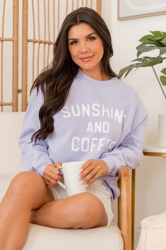 Sunshine and Coffee Lilac Oversized Graphic Sweatshirt sold by Pink Lily