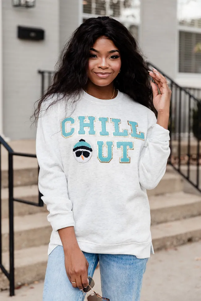 Chill Out Chenille Patch Ash Graphic Sweatshirt FINAL SALE sold by Pink Lily