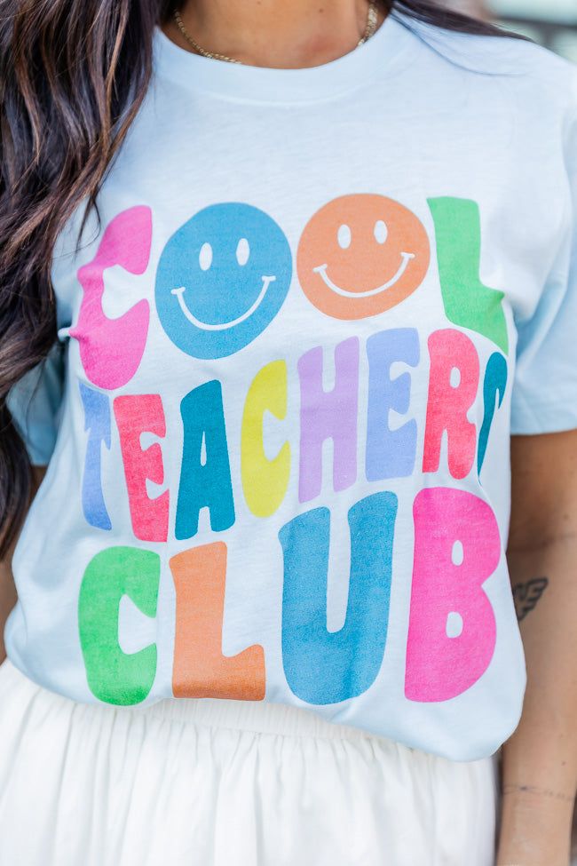 Cool Teachers Club Ice Blue Graphic Tee sold by Pink Lily product image thumbnail 3