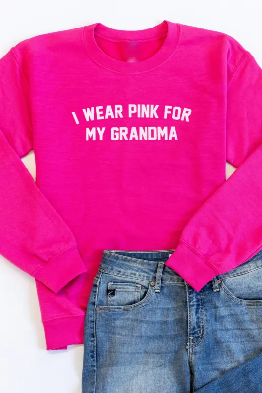 I Wear Pink For My Grandma Graphic Hot Pink Sweatshirt sold by Pink Lily