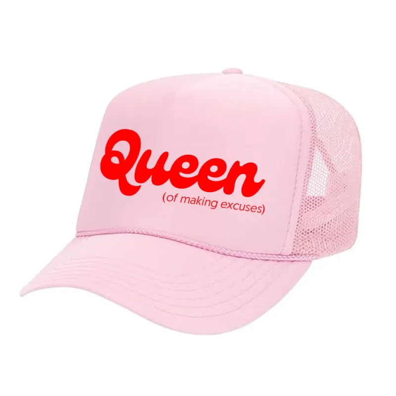 Queen of making excuses [TRUCKER HAT] sold by PRIVATE PARTY