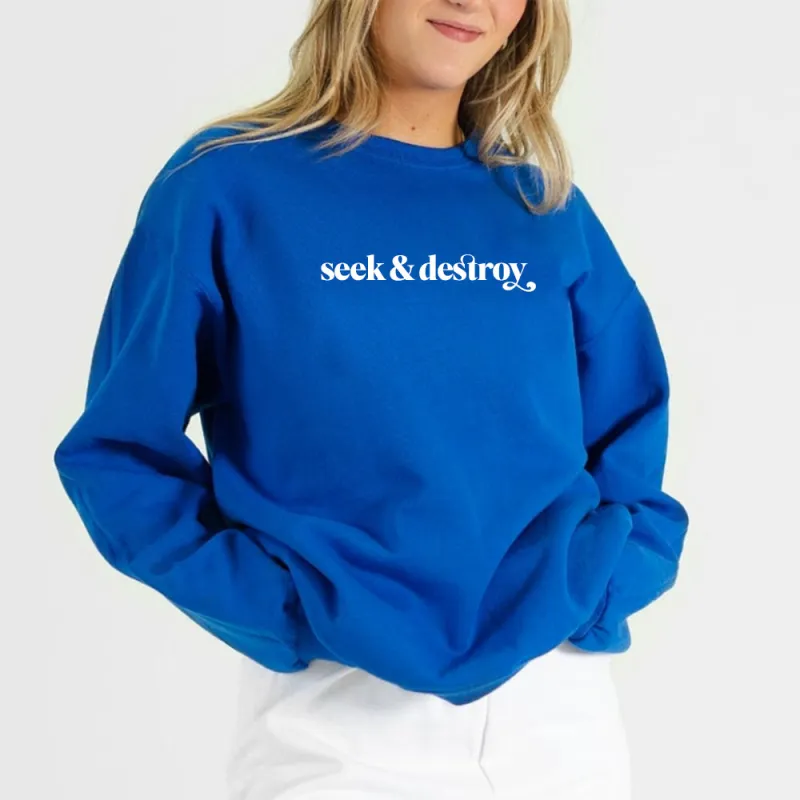 Seek & Destroy [UNISEX CREWNECK SWEATSHIRT] sold by PRIVATE PARTY