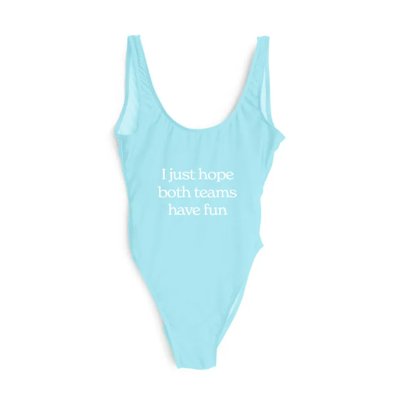 I JUST HOPE BOTH TEAMS HAVE FUN [SWIMSUIT] sold by PRIVATE PARTY