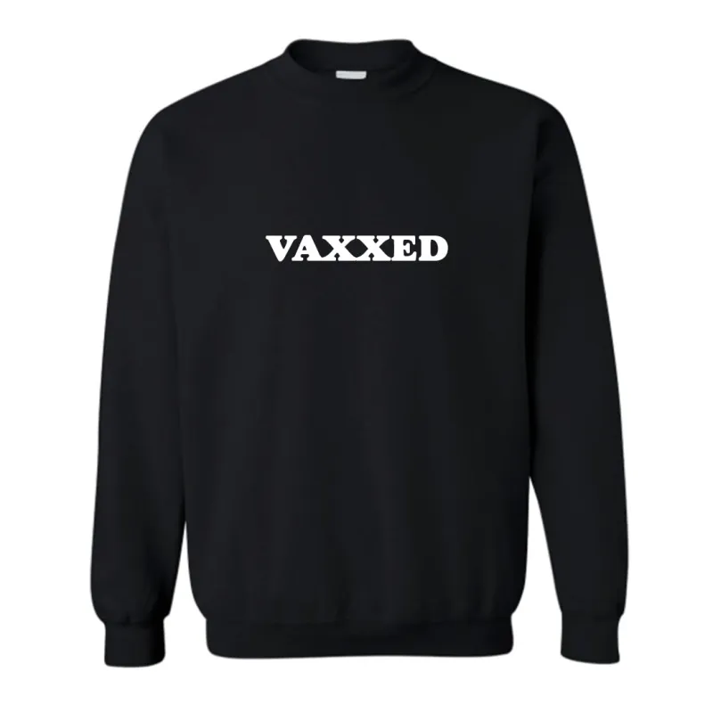 VAXXED [UNISEX CREWNECK SWEATSHIRT] sold by PRIVATE PARTY