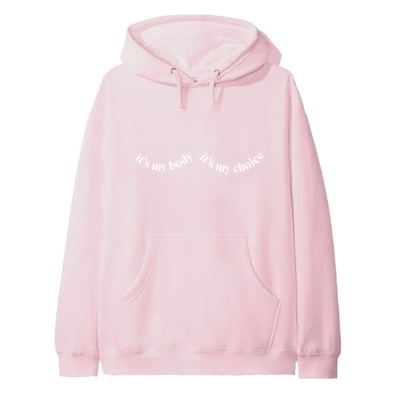 IT'S MY BODY IT'S MY CHOICE [HOODIE] sold by PRIVATE PARTY