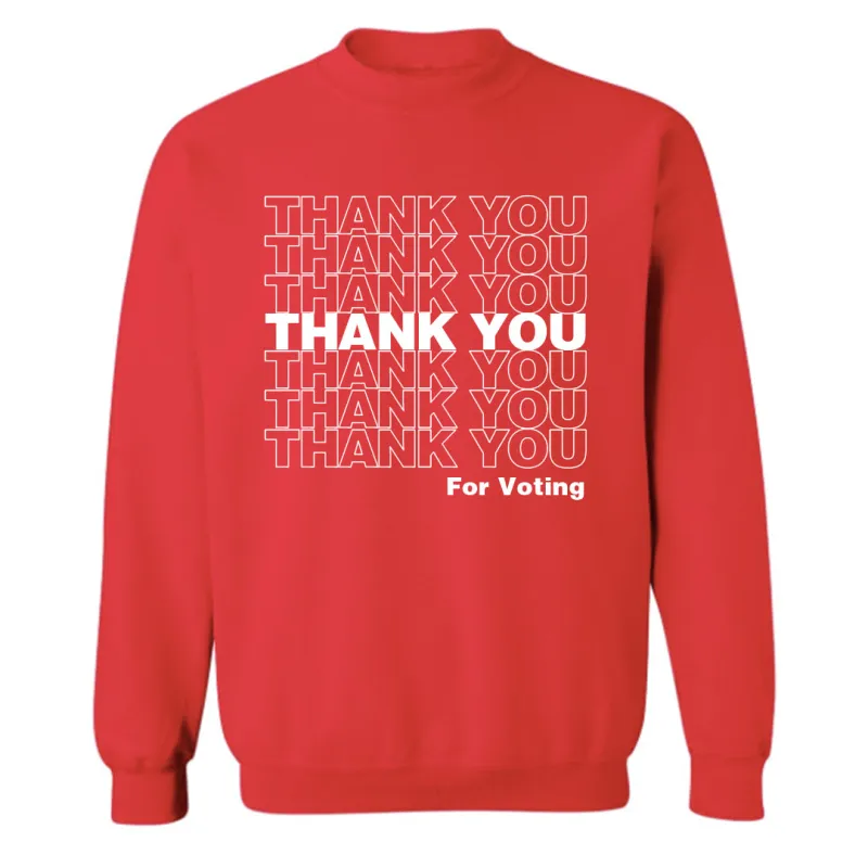 THANK YOU FOR VOTING [UNISEX CREWNECK SWEATSHIRT] sold by PRIVATE PARTY