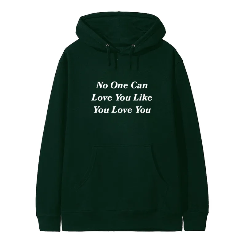 NO ONE CAN LOVE YOU LIKE YOU LOVE YOU [HOODIE] sold by PRIVATE PARTY