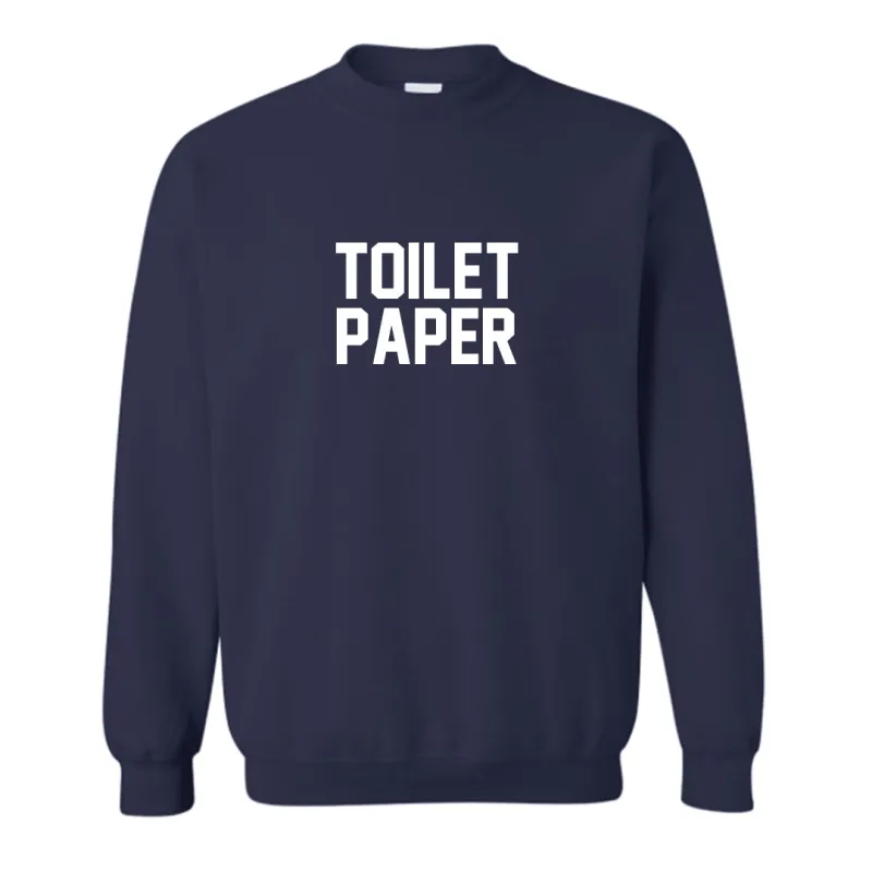 TOILET PAPER [UNISEX CREWNECK SWEATSHIRT] sold by PRIVATE PARTY