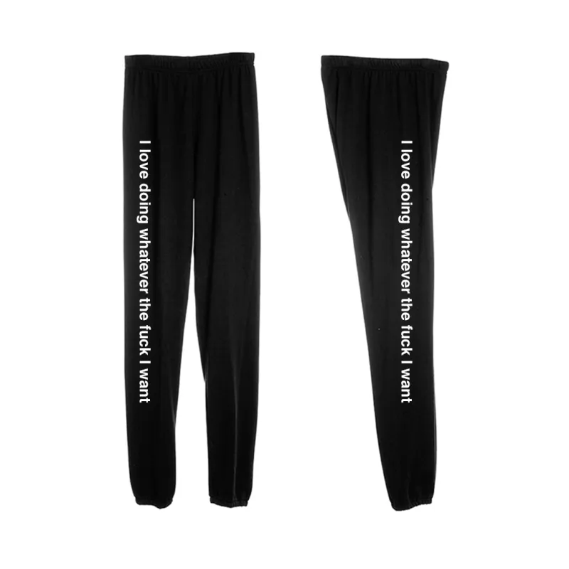 I LOVE DOING WHATEVER THE FUCK I WANT [SWEATPANTS] sold by PRIVATE PARTY
