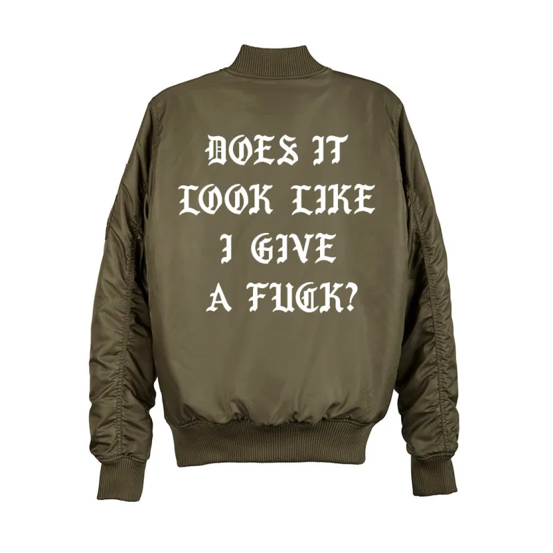 DOES IT LOOK LIKE I GIVE A FUCK? BOMBER [UNISEX] sold by PRIVATE PARTY