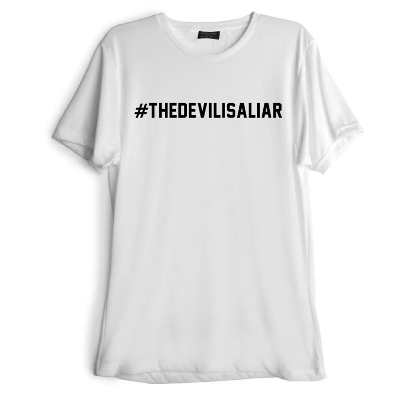 #THEDEVILISALIAR [TEE] made by PRIVATE PARTY