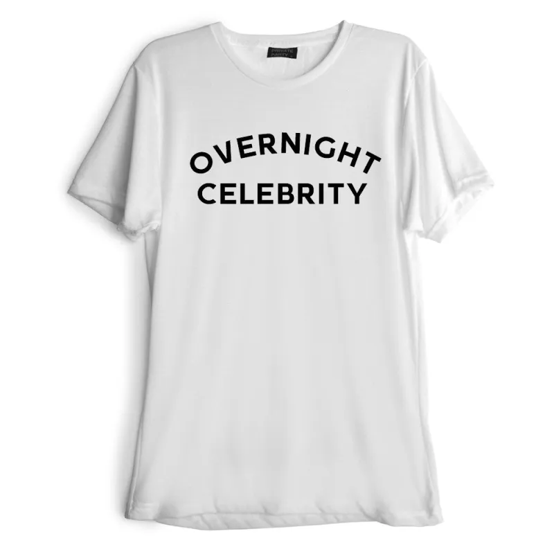 OVERNIGHT CELEBRITY [TEE] sold by PRIVATE PARTY
