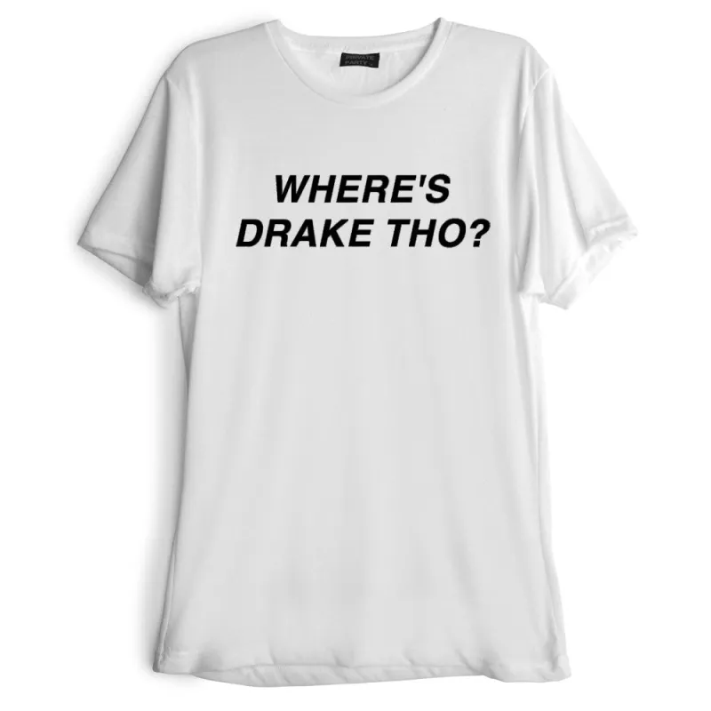 WHERE'S DRAKE THO? [TEE] sold by PRIVATE PARTY