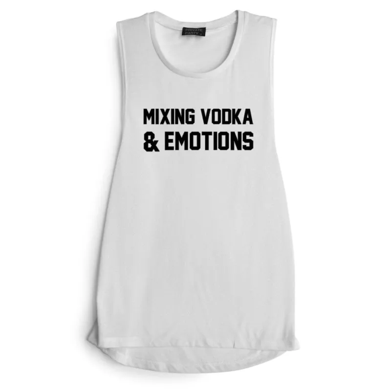 MIXING VODKA & EMOTIONS [MUSCLE TANK] sold by PRIVATE PARTY