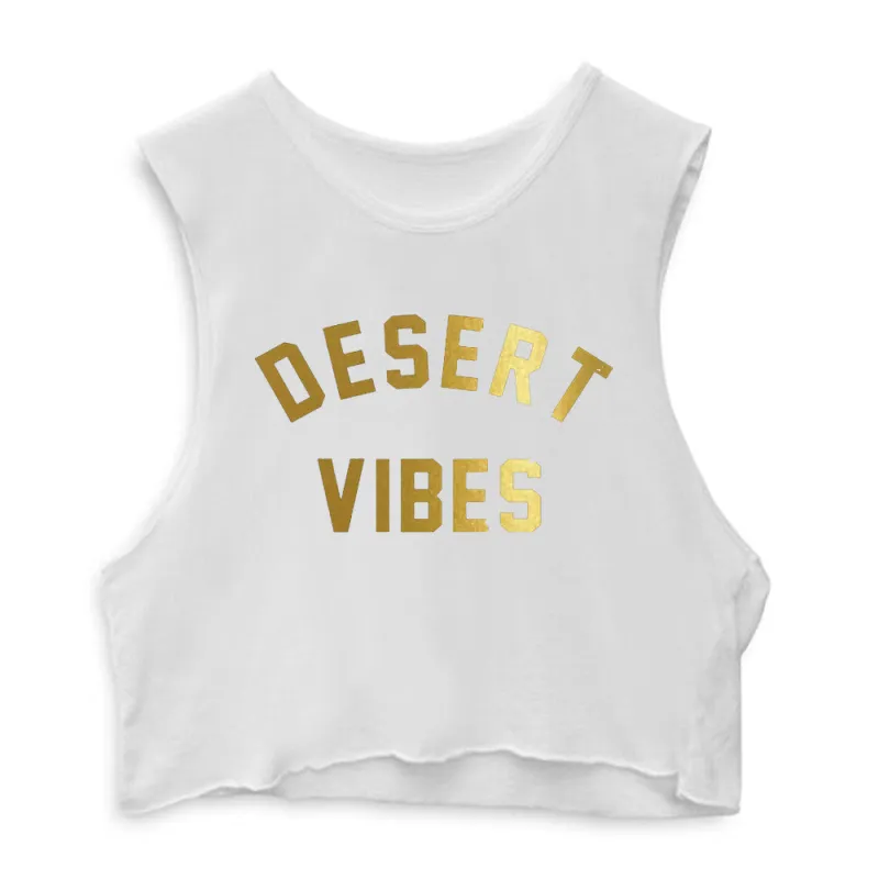 DESERT VIBES [CROP MUSCLE TANK / GOLD TEXT] sold by PRIVATE PARTY