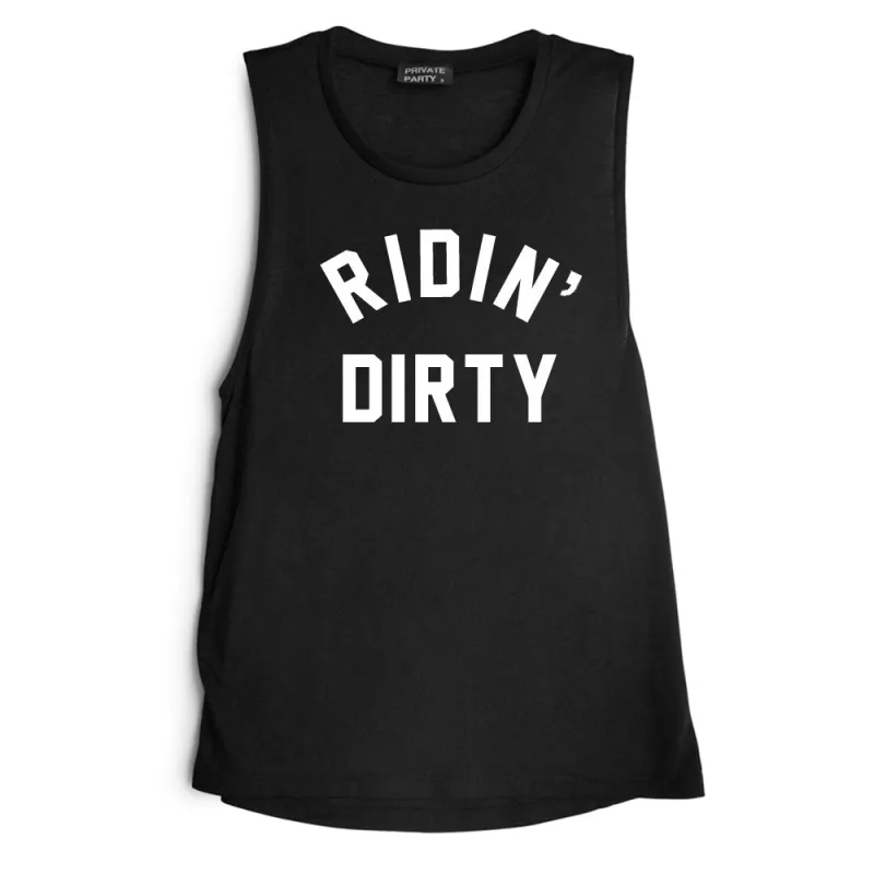 RIDIN' DIRTY [MUSCLE TANK] sold by PRIVATE PARTY