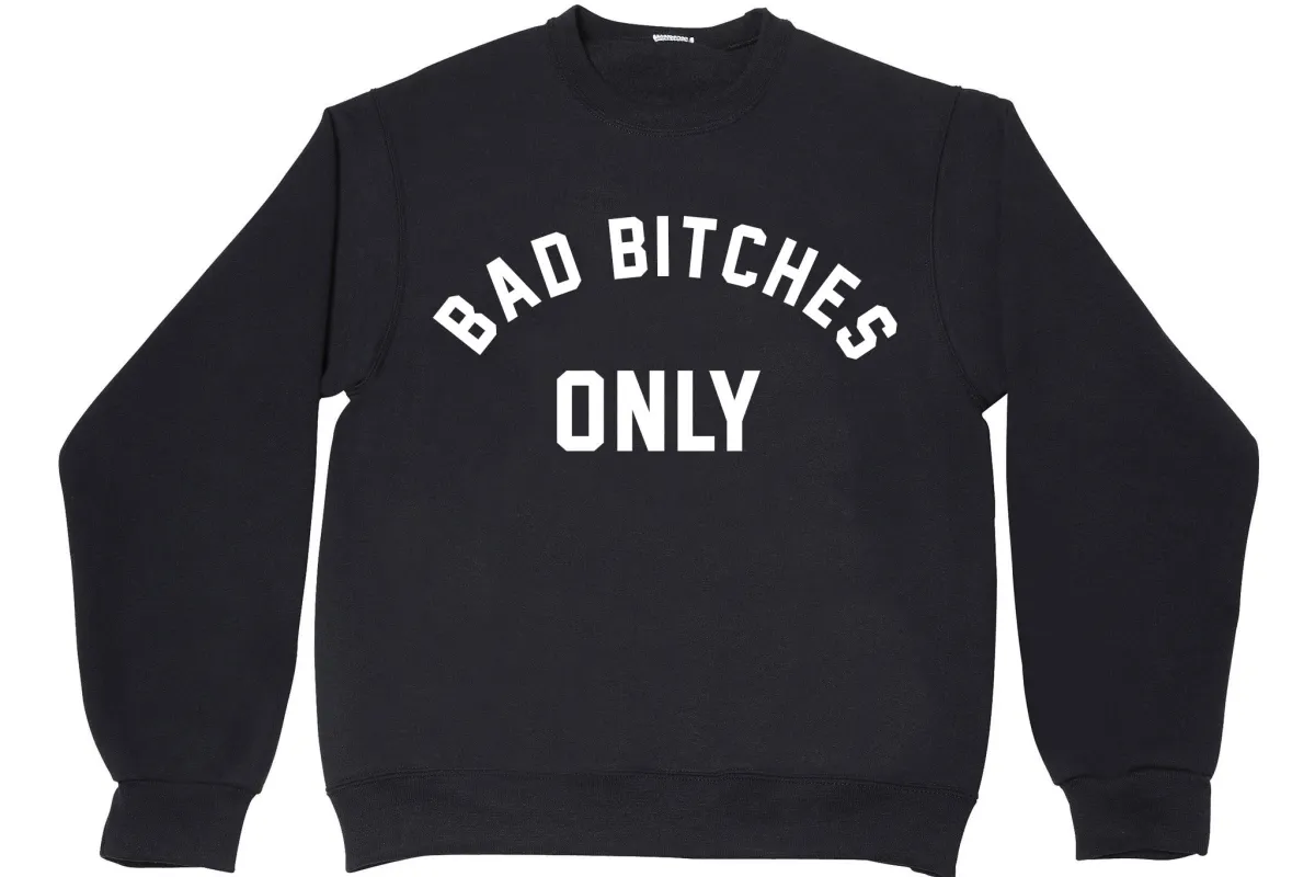 BAD BITCHES ONLY sold by PRIVATE PARTY