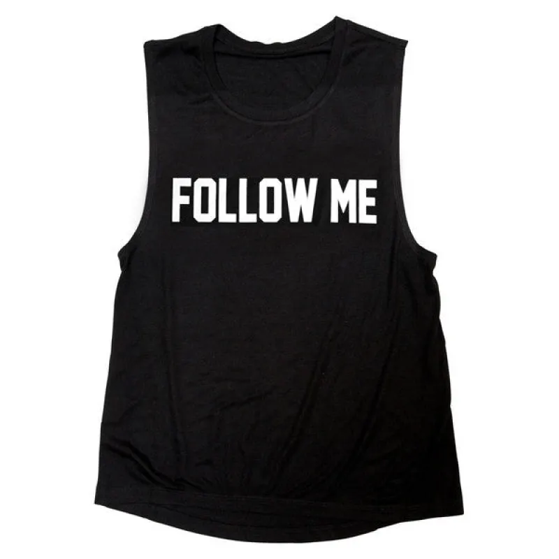 FOLLOW ME [MUSCLE TANK] sold by PRIVATE PARTY