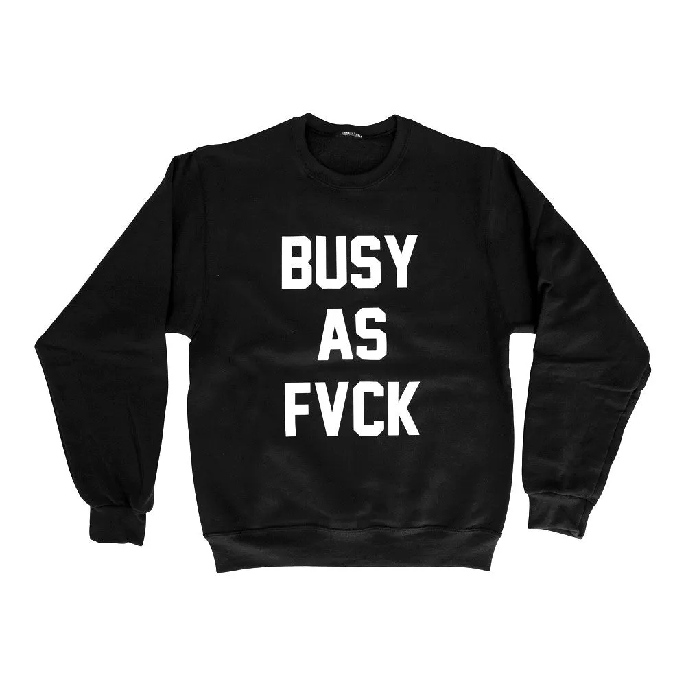 BUSY AS FVCK sold by PRIVATE PARTY