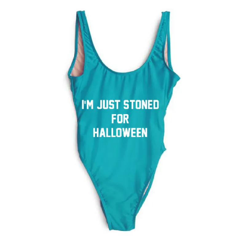 I'M JUST STONED FOR HALLOWEEN [SWIMSUIT] sold by PRIVATE PARTY