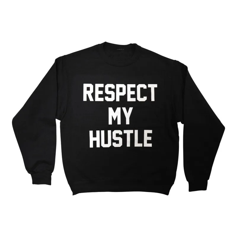 RESPECT MY HUSTLE sold by PRIVATE PARTY