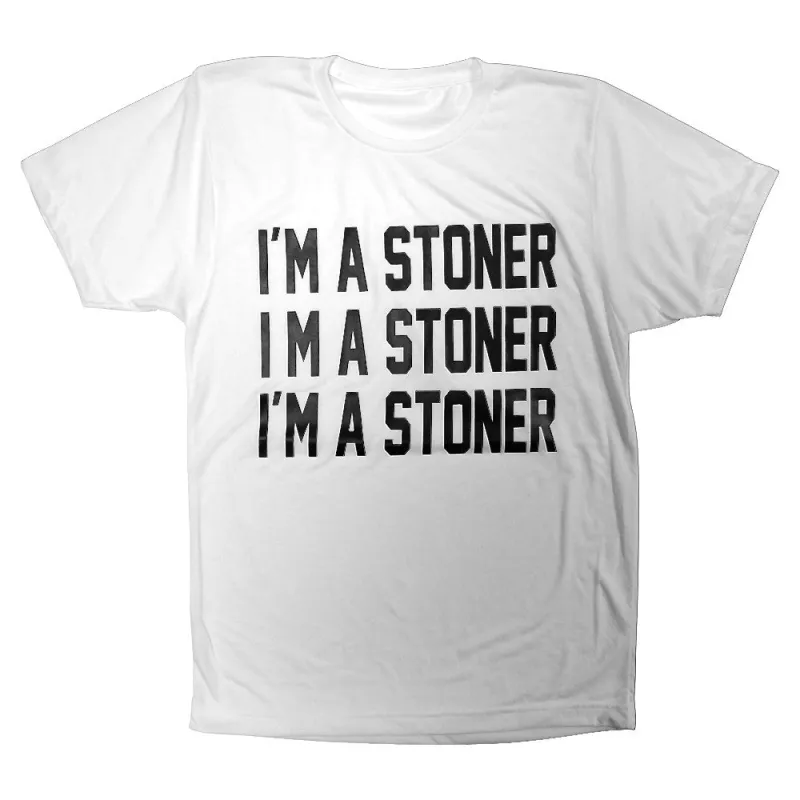I'M A STONER I'M A STONER I'M A STONER [TEE] made by PRIVATE PARTY