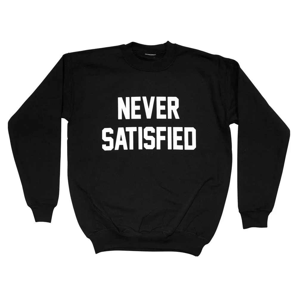 NEVER SATISFIED sold by PRIVATE PARTY