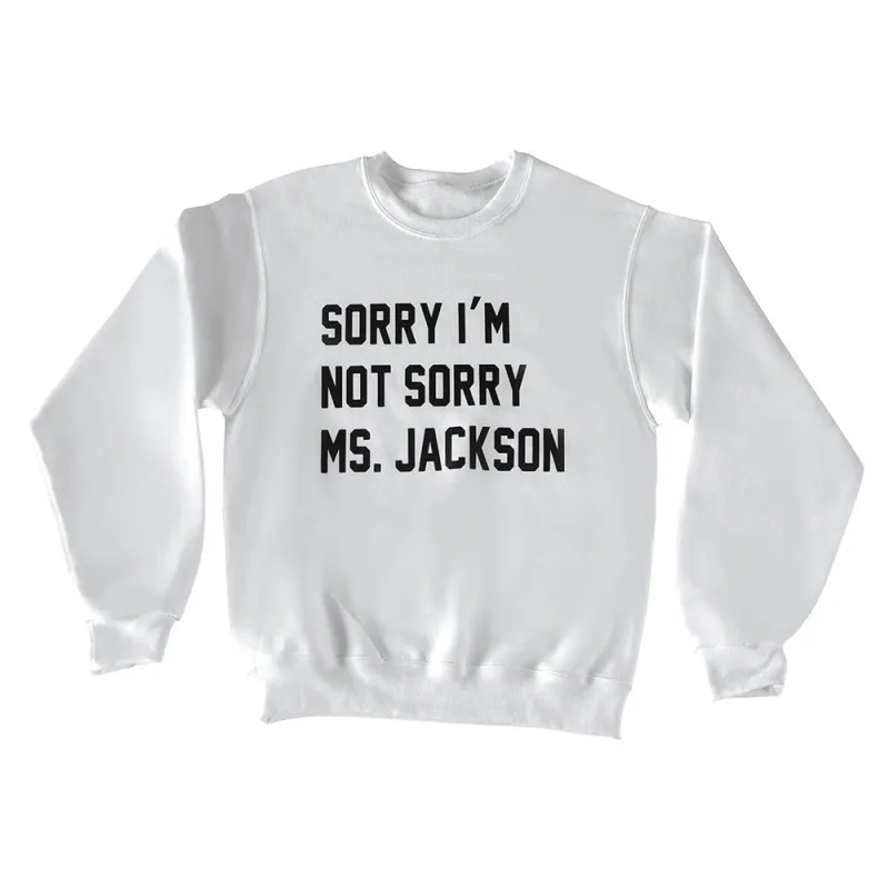 SORRY I'M NOT SORRY MS. JACKSON sold by PRIVATE PARTY