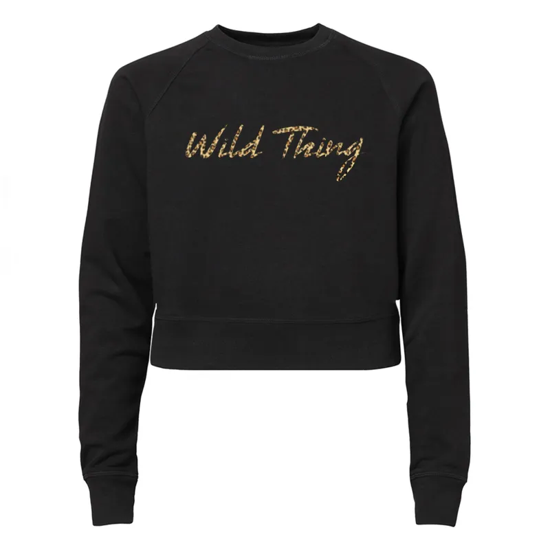WILD THING W/ CHEETAH TEXT [WOMEN'S RAGLAN CROP CREWNECK SWEATSHIRT] made by PRIVATE PARTY