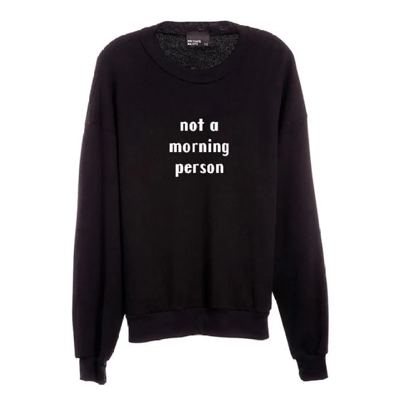 NOT A MORNIG PERSON [UNISEX CREWNECK SWEATSHIRT] sold by PRIVATE PARTY