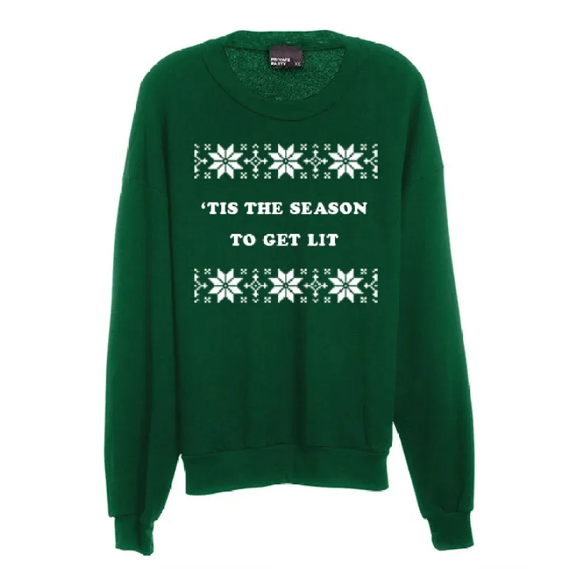 TIS' THE SEASON TO GET LIT [UNISEX CREWNECK SWEATSHIRT] made by PRIVATE PARTY