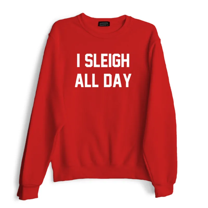 I SLEIGH ALL DAY sold by PRIVATE PARTY