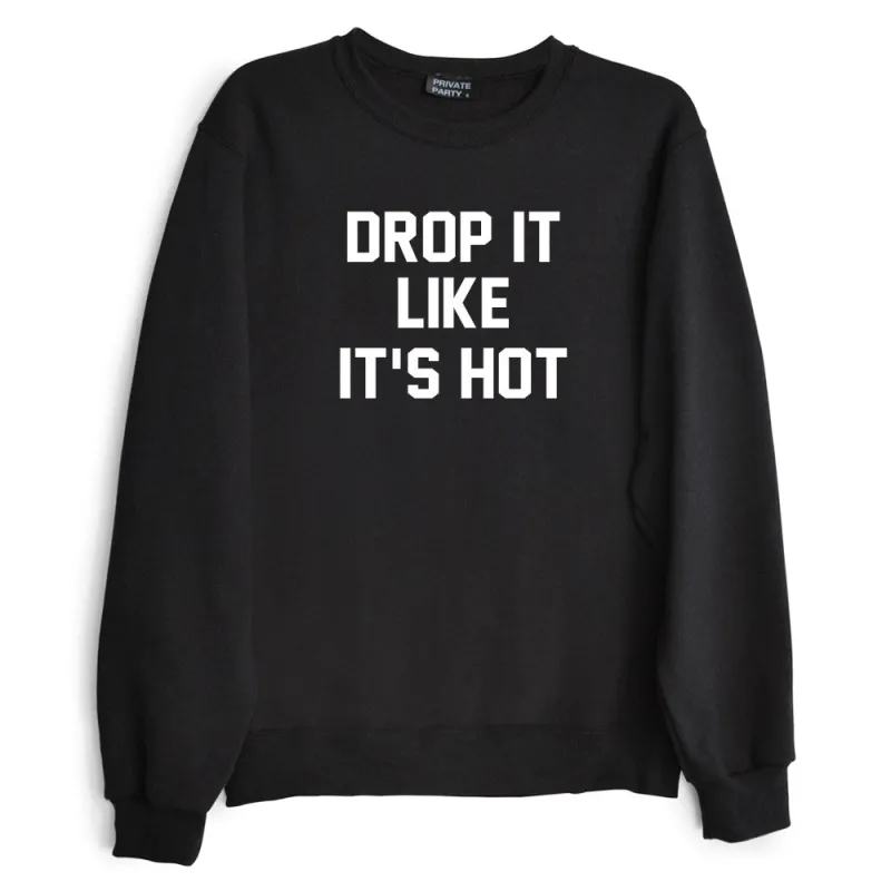 DROP IT LIKE IT'S HOT sold by PRIVATE PARTY
