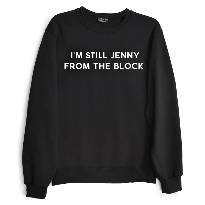 I'M STILL JENNY FROM THE BLOCK sold by PRIVATE PARTY