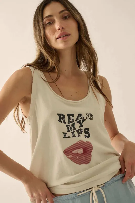 Read My Lips Raw-Edge Graphic Tank Top made by Promesa