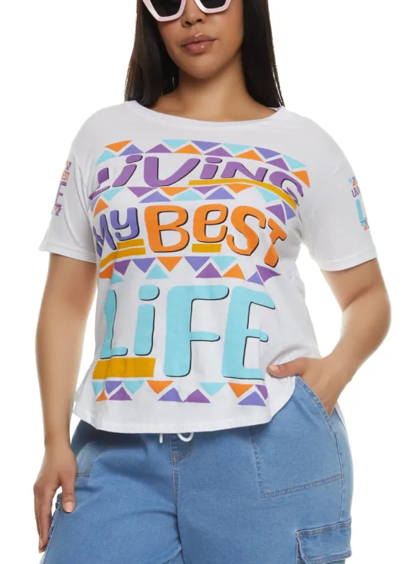 Plus Size Living My Best Life High Low Graphic Tee sold by Rainbow