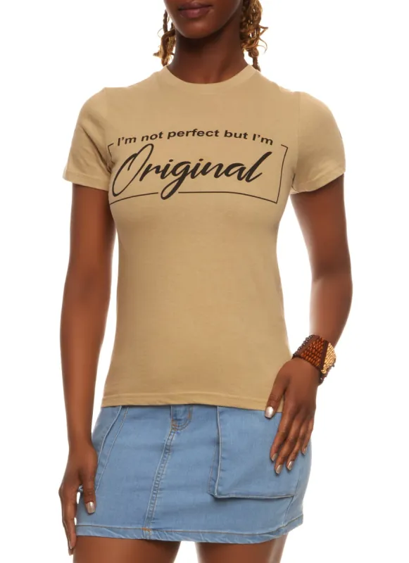 Im Not Perfect But Im Original Graphic Tee sold by Rainbow