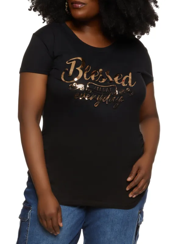 Plus Size Blessed All Day Everyday Embossed Foil Graphic Tee sold by Rainbow