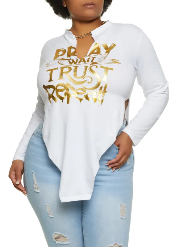 Plus Size Foil Pray Wait Trust Repeat Hanky Hem Tee made by Rainbow