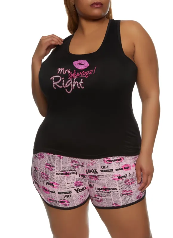 Plus Size Mrs Always Right Pajama Tank Top and Shorts sold by Rainbow