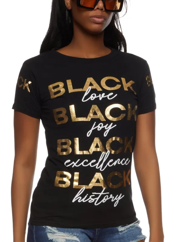 Black Love Black History Foil Graphic T Shirt sold by Rainbow