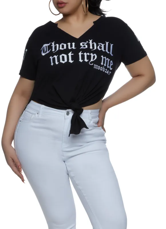 Plus Size Thou Shall Not Try Me Hanky Hem Graphic Tee sold by Rainbow