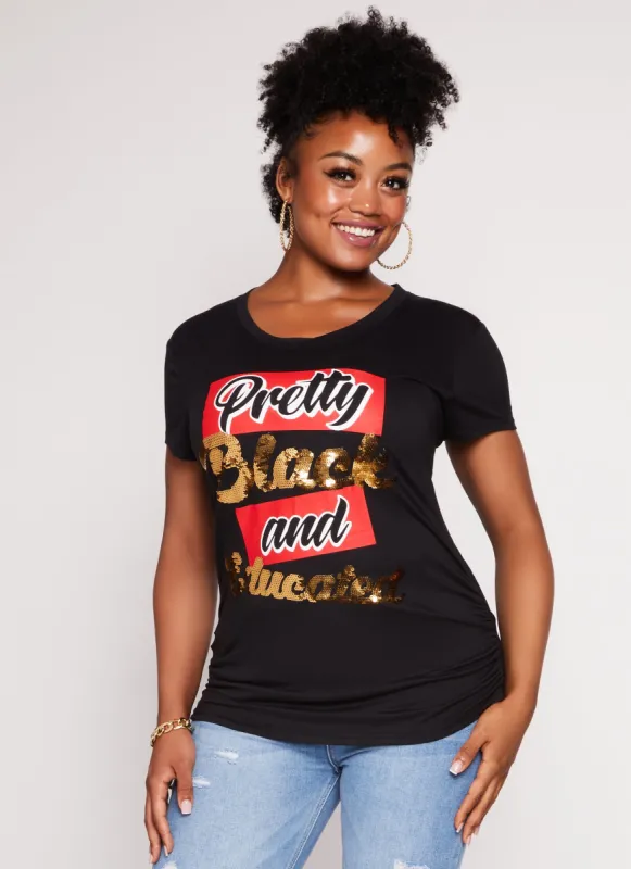 Plus Size Pretty Black and Educated Sequin Graphic Tee sold by Rainbow