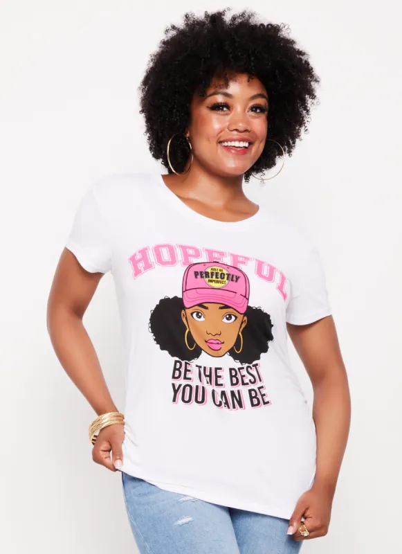 Plus Size Hopeful Be The Best You Can Be Graphic Tee sold by Rainbow