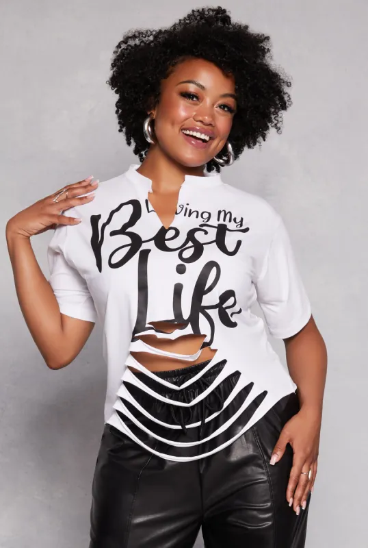 Plus Size Best Life Laser Cut Graphic T Shirt sold by Rainbow