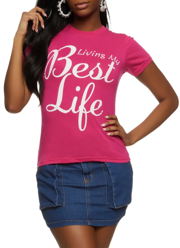 Living My Best Life Short Sleeve Graphic Tee sold by Rainbow