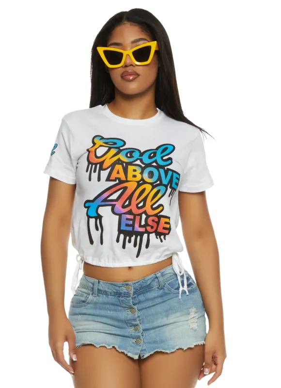 God Above All Else Drawstring Hem Graphic Tee sold by Rainbow